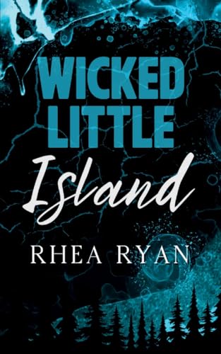Wicked Little Island von Rhea Ryan