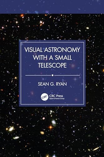 Visual Astronomy with a Small Telescope