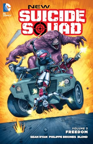 New Suicide Squad Vol. 3: Freedom