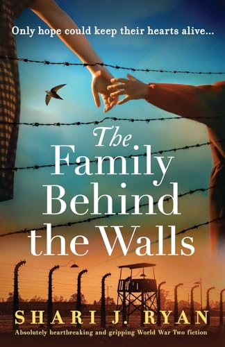 The Family Behind the Walls: Absolutely heartbreaking and gripping World War Two fiction von Bookouture