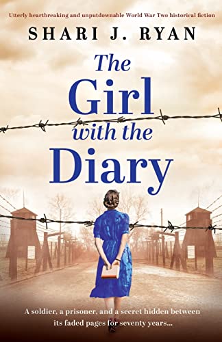 The Girl with the Diary: Utterly heartbreaking and unputdownable World War Two historical fiction (Last Words, Band 1) von Bookouture