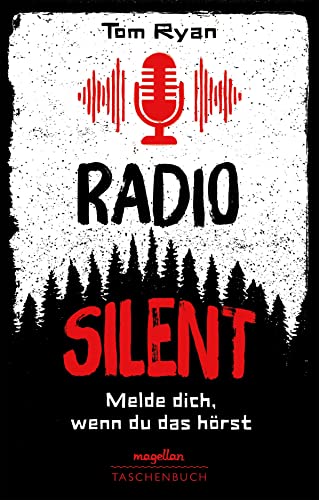 Radio Silent - Melde dich, wenn du das hörst: Ein Jugendbuchthriller über True Crime-Podcasts ab 13 Jahren Radio Silent - Melde dich, wenn du das hörst: Ein Jugendbuchthriller über True Crime-Podcasts ab 13 Jahren