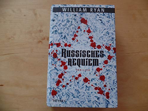 Russisches Requiem: Roman: Thriller