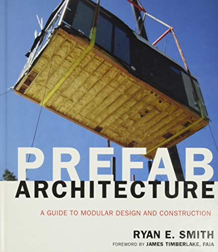 Prefab Architecture: A Guide to Modular Design and Construction von Wiley