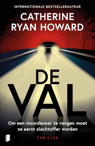 De val: Om een moordenaar te vangen moet ze eerst slachtoffer worden von Boekerij
