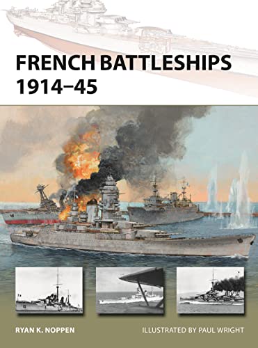 French Battleships 1914–45 (New Vanguard)
