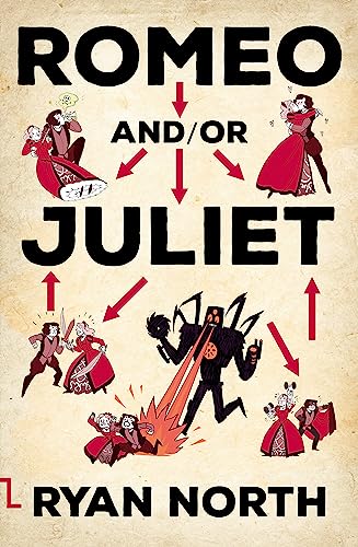 Romeo and/or Juliet Romeo and/or Juliet