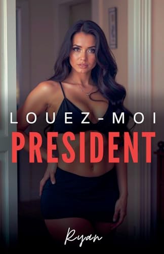 Louez moi président von Steven St jean