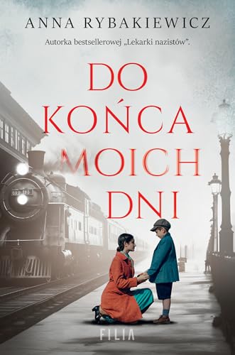 Do końca moich dni von Filia