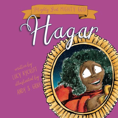 Hagar (Mighty Girl, Mighty God) von Nielsen UK