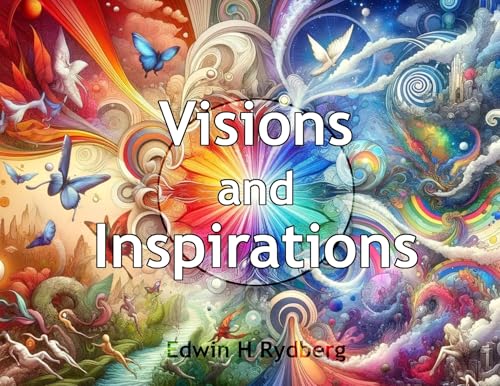 Visions and Inspirations von Quantum Dot Press