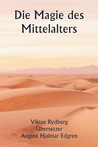 Die Magie des Mittelalters von Writat Publisher