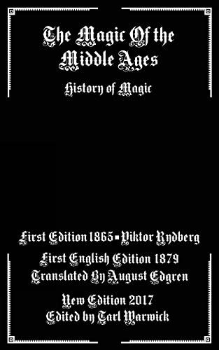 The Magic of the Middle Ages: History of Magic