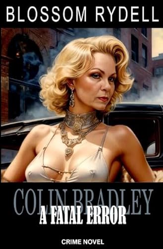 Colin Bradley / Colin Bradley - A fatal Error: DE von epubli