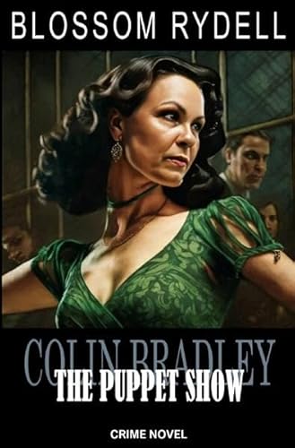 Colin Bradley - The Puppet Show: DE von epubli