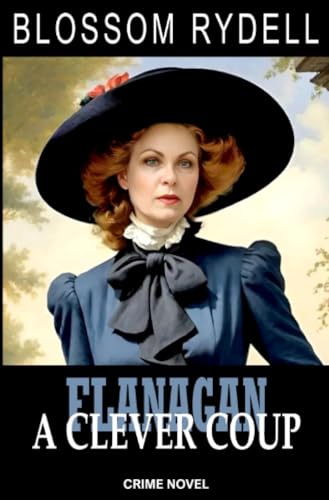 Flanagan - A clever Coup: DE von epubli