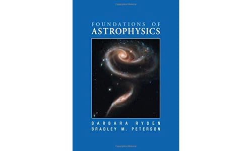 Foundations of Astrophysics von Cambridge University Press