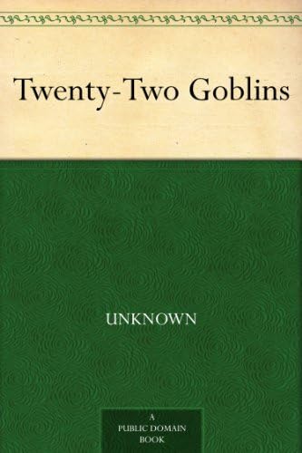 Twenty-Two Goblins von Anson Street Press
