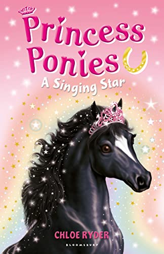 Princess Ponies 8: A Singing Star von Bloomsbury Children's Books