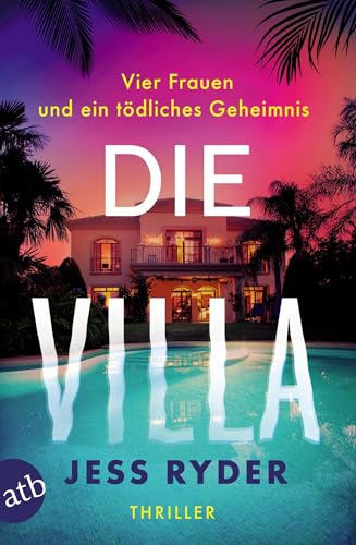 Die Villa: Thriller von Aufbau Taschenbuch