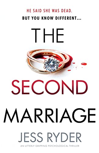 The Second Marriage: An utterly gripping psychological thriller von Bookouture