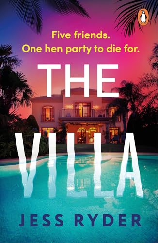 The Villa: The gripping holiday thriller from the bestselling author of The Ex-Wife (PB Original) von Penguin