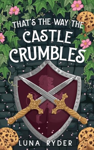 That's the Way the Castle Crumbles (Tilda Quickthatch, Band 2) von Partridge & Pear Press