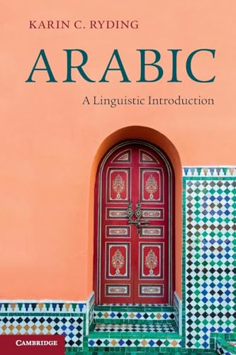 Arabic: A Linguistic Introduction von Cambridge University Press