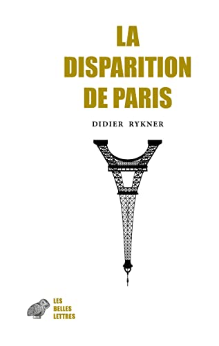 La Disparition De Paris von Les Belles Lettres
