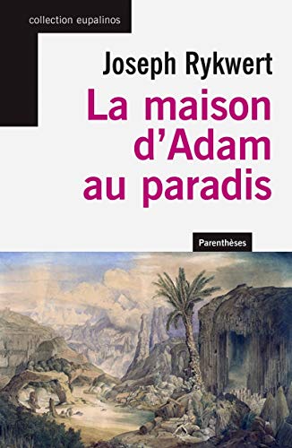 LA MAISON D'ADAM AU PARADIS
