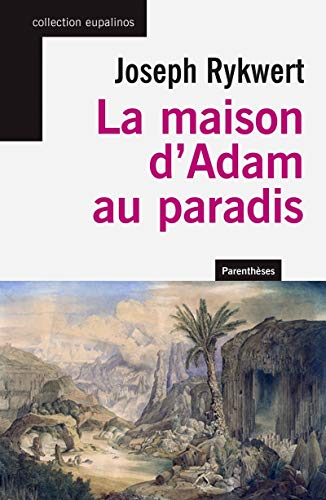 LA MAISON D'ADAM AU PARADIS von PARENTHESES