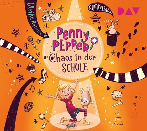 Penny Pepper – Teil 3: Chaos in der Schule: Szenische Lesung mit Musik mit Luisa Wietzorek (1 CD) (Die Penny Pepper-Reihe)
