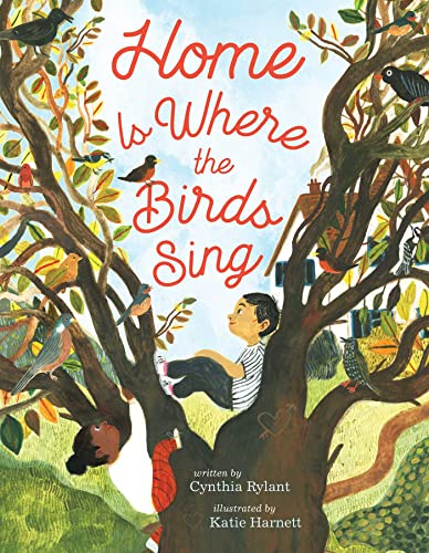 Home Is Where the Birds Sing Home Is Where the Birds Sing