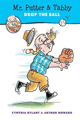 Mr. Putter & Tabby Drop the Ball Mr. Putter & Tabby Drop the Ball