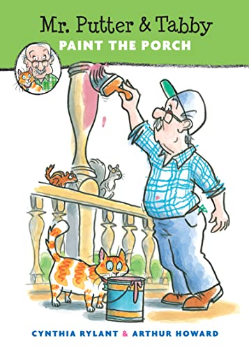 Mr. Putter & Tabby Paint the Porch Mr. Putter & Tabby Paint the Porch