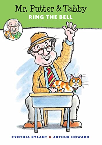 Mr. Putter & Tabby Ring the Bell Mr. Putter & Tabby Ring the Bell