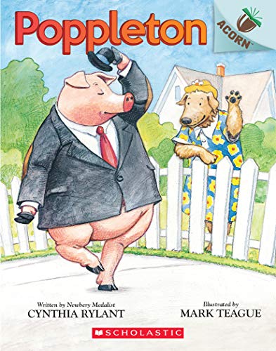 Poppleton: An Acorn Book (Poppleton #1), Volume 1: An Acorn Book (Poppleton: Scholastic Acorn, 1, Band 1)