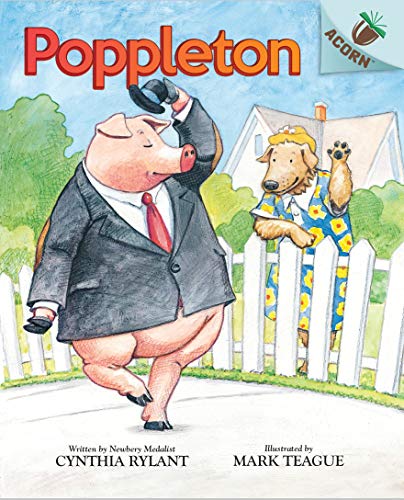 Poppleton: An Acorn Book (Poppleton #1), Volume 1: An Acorn Book (Poppleton: Scholastic Acorn, Band 1) von Scholastic