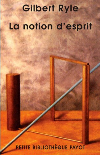 La notion d'esprit : Pour une critique des concepts mentaux von EDITIONS PAYOT & RIVAGES