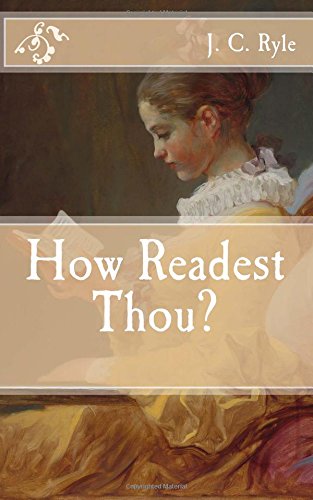 How Readest Thou? How Readest Thou? von CreateSpace Independent Publishing Platform