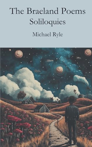 The Braeland Poems: Soliloquies von Westbrae Literary Group