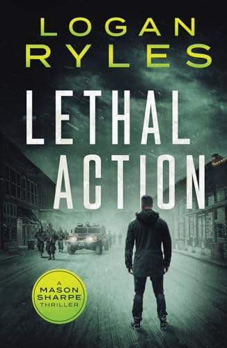 Lethal Action (Mason Sharpe Thrillers, Band 9) von Inkubator Books