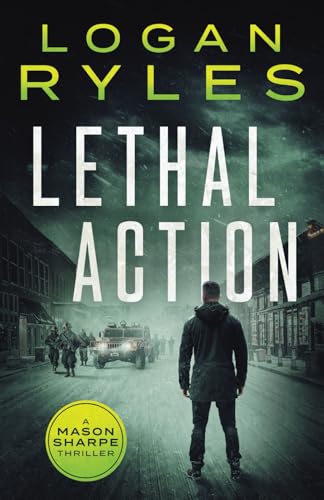 Lethal Action (Mason Sharpe Thrillers, Band 9) von Inkubator Books