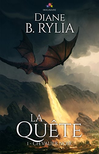La Quête: Chevalier noir, T1