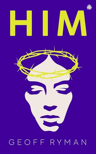 HIM von Geoff Ryman
