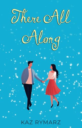 There All Along von Michael Terence Publishing