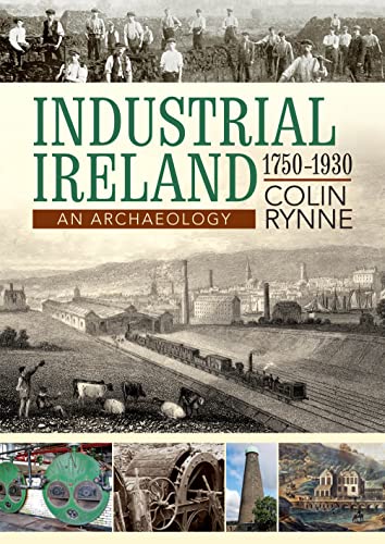 Industrial Ireland: An Archaeology von Collins Books