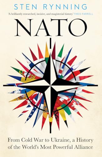 NATO: From Cold War to Ukraine, a History of the World's Most Powerful Alliance von Yale University Press