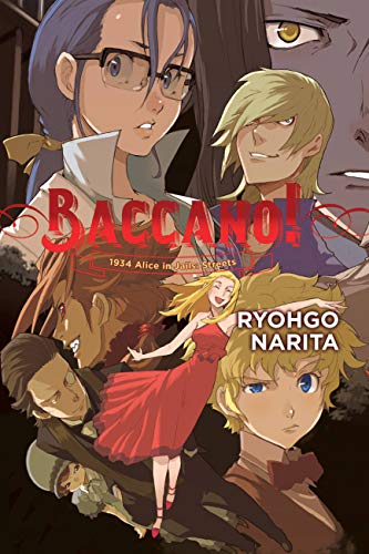 Baccano!, Vol. 9 (light novel): 1934 Alice in Jails: Streets (BACCANO LIGHT NOVEL HC) von Yen Press