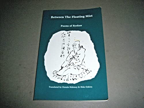 Between the Floating Mist: Poems of Ryokan (Companions for the Journey, 17, Band 19)